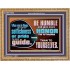 DO NOT ALLOW SELFISHNESS OR PRIDE TO BE YOUR GUIDE  Printable Bible Verse to Wooden Frame  GWMS10638  "34x28"