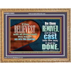 THIS MOUNTAIN BE THOU REMOVED AND BE CAST INTO THE SEA  Ultimate Inspirational Wall Art Wooden Frame  GWMS10653  "34x28"