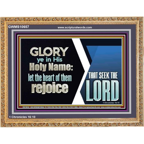 THE HEART OF THEM THAT SEEK THE LORD REJOICE  Righteous Living Christian Wooden Frame  GWMS10657  