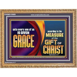 A GIVEN GRACE ACCORDING TO THE MEASURE OF THE GIFT OF CHRIST  Children Room Wall Wooden Frame  GWMS10669  