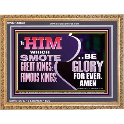 TO HIM WHICH SMOTE GREAT KINGS BE GLORY FOR EVER  Children Room  GWMS10678  