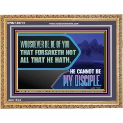 TO BE MY DISCIPLE YOU MUST SURRENDER ALL YOURSELF  Unique Power Bible Wooden Frame  GWMS10703  