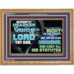 DILIGENTLY HEARKEN TO THE VOICE OF THE LORD THY GOD  Children Room  GWMS10717  "34x28"