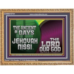 THE ANCIENT OF DAYS JEHOVAHNISSI THE LORD OUR GOD  Scriptural Décor  GWMS10731  "34x28"