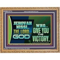 JEHOVAHNISSI THE LORD GOD WHO GIVE YOU THE VICTORY  Bible Verses Wall Art  GWMS10774  "34x28"