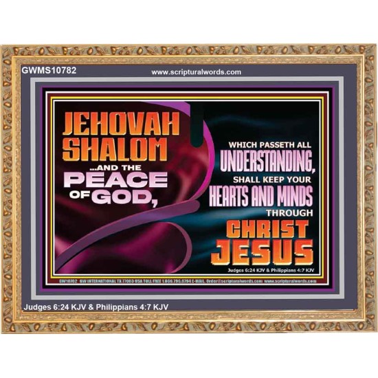 JEHOVAH SHALOM THE PEACE OF GOD KEEP YOUR HEARTS AND MINDS  Bible Verse Wall Art Wooden Frame  GWMS10782  