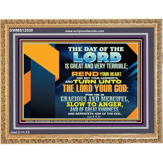 REND YOUR HEART AND NOT YOUR GARMENTS AND TURN BACK TO THE LORD  Righteous Living Christian Wooden Frame  GWMS12030  