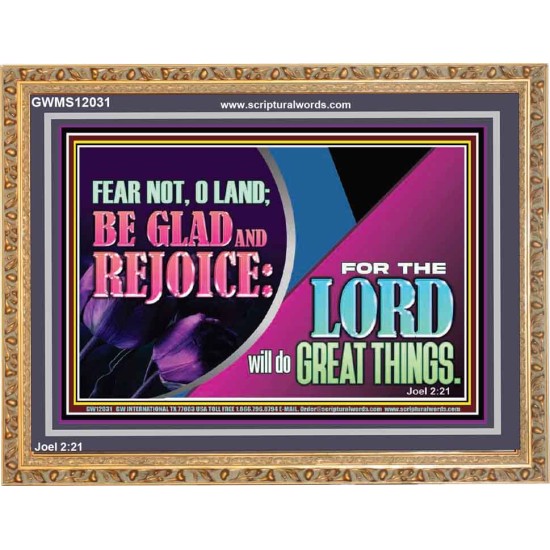 THE LORD WILL DO GREAT THINGS  Eternal Power Wooden Frame  GWMS12031  