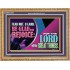 THE LORD WILL DO GREAT THINGS  Eternal Power Wooden Frame  GWMS12031  "34x28"