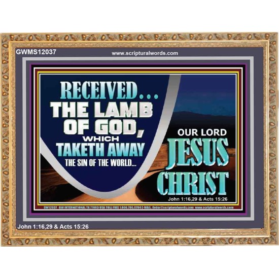 THE LAMB OF GOD THAT TAKETH AWAY THE SIN OF THE WORLD  Unique Power Bible Wooden Frame  GWMS12037  