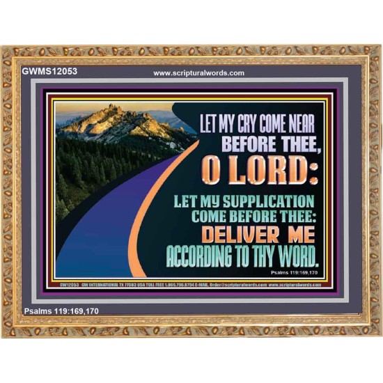 LET MY SUPPLICATION COME BEFORE THEE O LORD  Scripture Art Wooden Frame  GWMS12053  