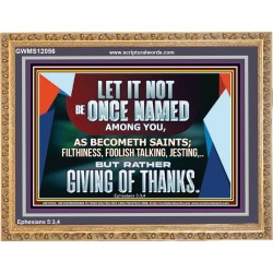 AS SAINTS FLEE FILTHINESS FOOLISH TALKING AND JESTING  Contemporary Christian Wall Art Wooden Frame  GWMS12056  