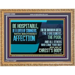 BE A LOVER OF STRANGERS WITH BROTHERLY AFFECTION FOR THE UNKNOWN GUEST  Bible Verse Wall Art  GWMS12068  "34x28"