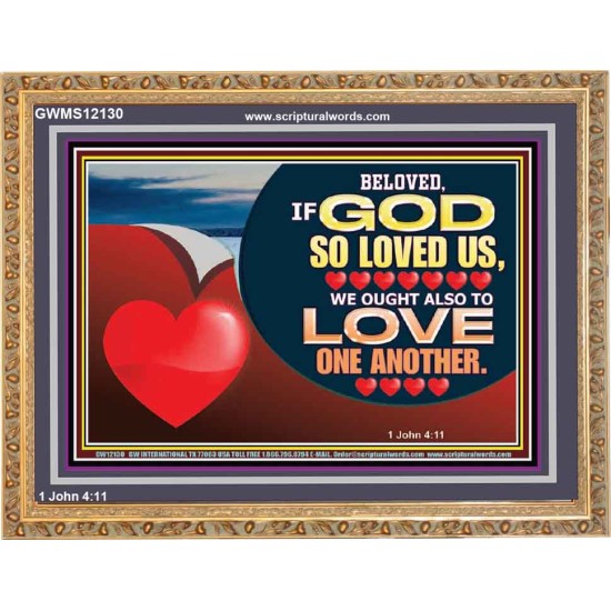 BELOVED IF GOD SO LOVED US  Custom Biblical Paintings  GWMS12130  