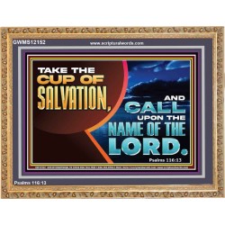 TAKE THE CUP OF SALVATION  Art & Décor Wooden Frame  GWMS12152  "34x28"