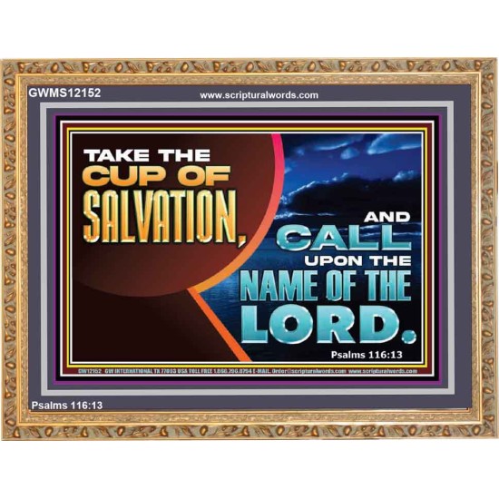 TAKE THE CUP OF SALVATION  Art & Décor Wooden Frame  GWMS12152  