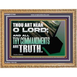 ALL THY COMMANDMENTS ARE TRUTH O LORD  Inspirational Bible Verse Wooden Frame  GWMS12164  "34x28"