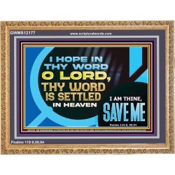 O LORD I AM THINE SAVE ME  Large Scripture Wall Art  GWMS12177  "34x28"