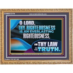 O LORD THY LAW IS THE TRUTH  Ultimate Inspirational Wall Art Picture  GWMS12179  "34x28"