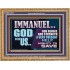 IMMANUEL GOD WITH US OUR REFUGE AND STRENGTH MIGHTY TO SAVE  Ultimate Inspirational Wall Art Wooden Frame  GWMS12247  "34x28"