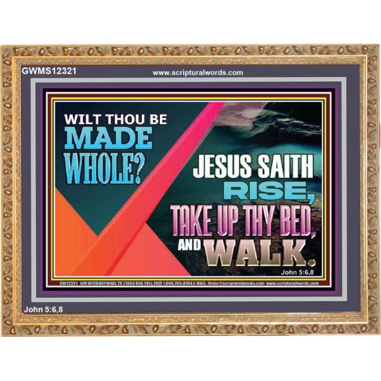 JESUS SAITH RISE TAKE UP THY BED AND WALK  Unique Scriptural Wooden Frame  GWMS12321  