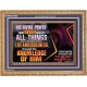 HIS DIVINE POWER HATH GIVEN UNTO US ALL THINGS  Eternal Power Wooden Frame  GWMS12405  