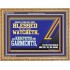 BLESSED IS HE THAT WATCHETH AND KEEPETH HIS GARMENTS  Bible Verse Wooden Frame  GWMS12704  "34x28"