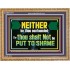 NEITHER BE THOU CONFOUNDED  Encouraging Bible Verses Wooden Frame  GWMS12711  "34x28"