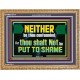 NEITHER BE THOU CONFOUNDED  Encouraging Bible Verses Wooden Frame  GWMS12711  
