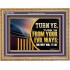 TURN FROM YOUR EVIL WAYS  Religious Wall Art   GWMS12952  "34x28"