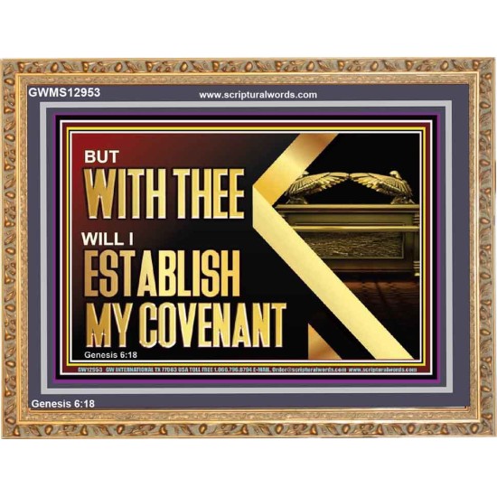 WITH THEE WILL I ESTABLISH MY COVENANT  Bible Verse Wall Art  GWMS12953  