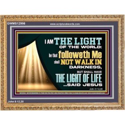 HE THAT FOLLOWETH ME SHALL NOT WALK IN DARKNESS  Modern Christian Wall Décor  GWMS12956  "34x28"