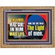 THE WORD WAS GOD IN HIM WAS LIFE THE LIGHT OF MEN  Unique Power Bible Picture  GWMS12986  