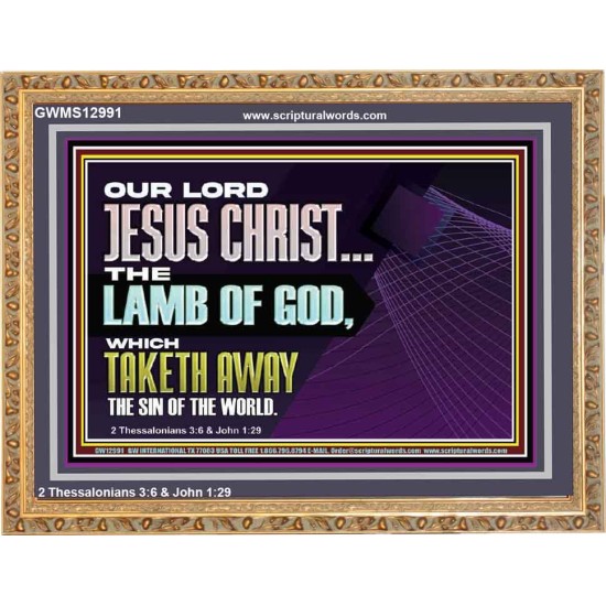 THE LAMB OF GOD WHICH TAKETH AWAY THE SIN OF THE WORLD  Children Room Wall Wooden Frame  GWMS12991  