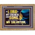 THE LORD IS MY STRENGTH AND SONG AND MY SALVATION  Righteous Living Christian Wooden Frame  GWMS13033  "34x28"