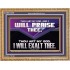 THOU ART MY GOD I WILL EXALT THEE  Unique Scriptural Wooden Frame  GWMS13039  "34x28"