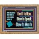 SWIFT TO HEAR SLOW TO SPEAK SLOW TO WRATH  Church Decor Wooden Frame  GWMS13054  