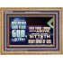 SEEK THOSE THINGS WHICH ARE ABOVE WHERE CHRIST SITTETH  Eternal Power Wooden Frame  GWMS13062  "34x28"