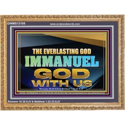 EVERLASTING GOD IMMANUEL..GOD WITH US  Contemporary Christian Wall Art Wooden Frame  GWMS13105  "34x28"