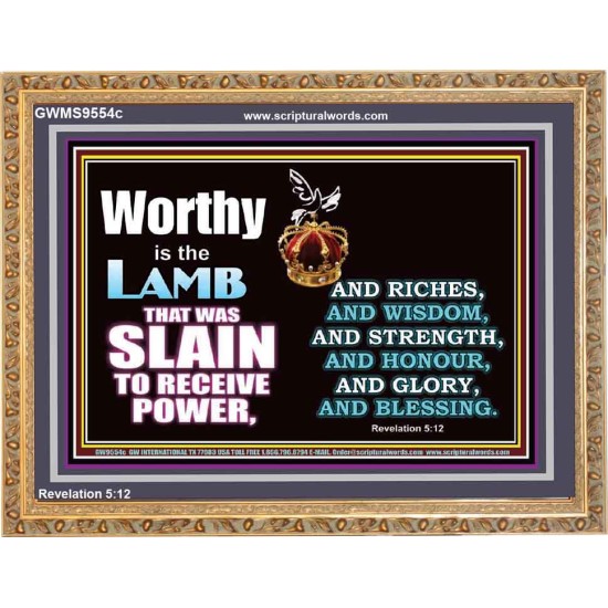 LAMB OF GOD GIVES STRENGTH AND BLESSING  Sanctuary Wall Wooden Frame  GWMS9554c  