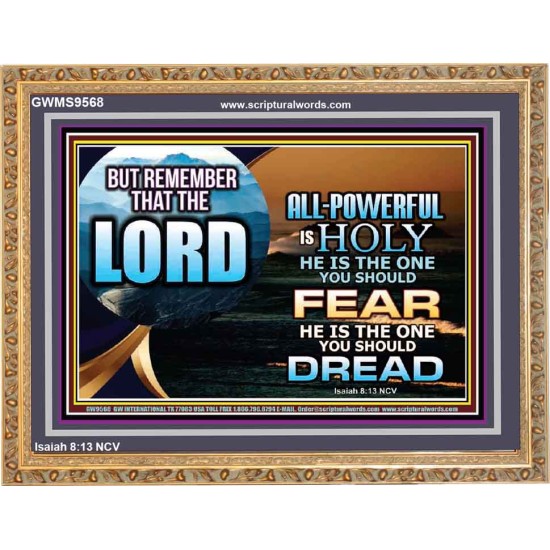 JEHOVAH LORD ALL POWERFUL IS HOLY  Righteous Living Christian Wooden Frame  GWMS9568  