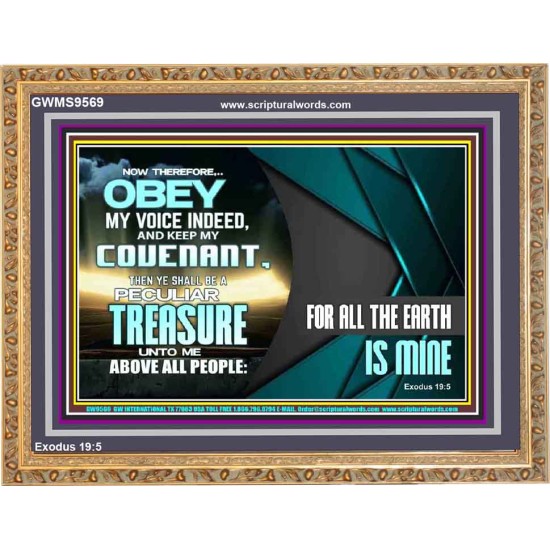BE A PECULIAR TREASURE UNTO ME ABOVE ALL PEOPLE  Eternal Power Wooden Frame  GWMS9569  