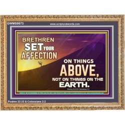 SET YOUR AFFECTION ON THINGS ABOVE  Ultimate Inspirational Wall Art Wooden Frame  GWMS9573  "34x28"