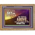 SET YOUR AFFECTION ON THINGS ABOVE  Ultimate Inspirational Wall Art Wooden Frame  GWMS9573  "34x28"
