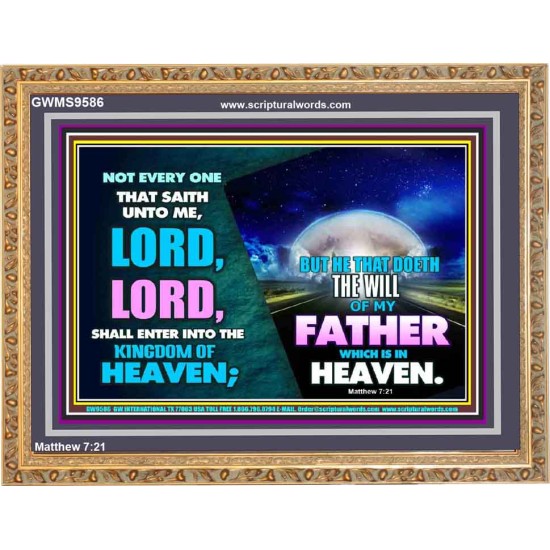 DOING THE WILL OF GOD ONE OF THE KEY TO KINGDOM OF HEAVEN  Righteous Living Christian Wooden Frame  GWMS9586  