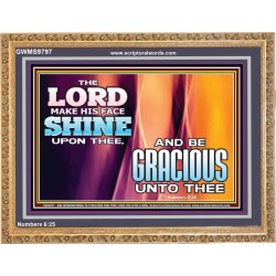 HIS FACE SHINE UPON THEE  Scriptural Prints  GWMS9797  "34x28"