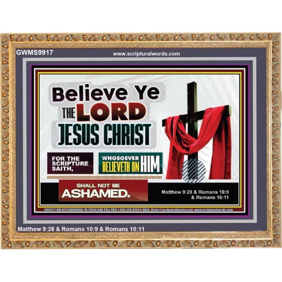 WHOSOEVER BELIEVETH ON HIM SHALL NOT BE ASHAMED  Contemporary Christian Wall Art  GWMS9917  
