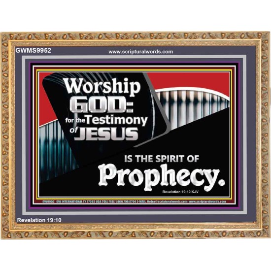 JESUS CHRIST THE SPIRIT OF PROPHESY  Encouraging Bible Verses Wooden Frame  GWMS9952  