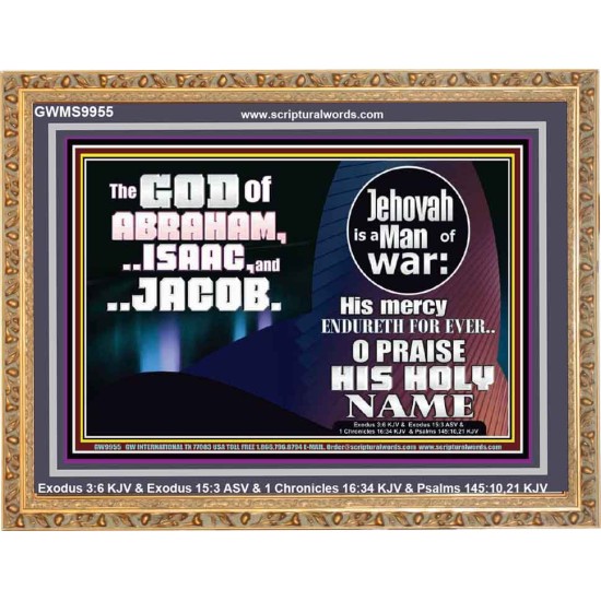 JEHOVAH IS A MAN OF WAR PRAISE HIS HOLY NAME  Encouraging Bible Verse Wooden Frame  GWMS9955  