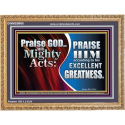 PRAISE HIM FOR HIS MIGHTY ACTS  Biblical Paintings  GWMS9968  "34x28"